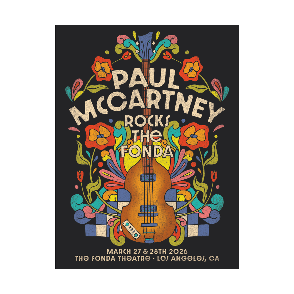 Paul McCartney  - Paul McCartney Rocks the Fonda 2026 Event Poster